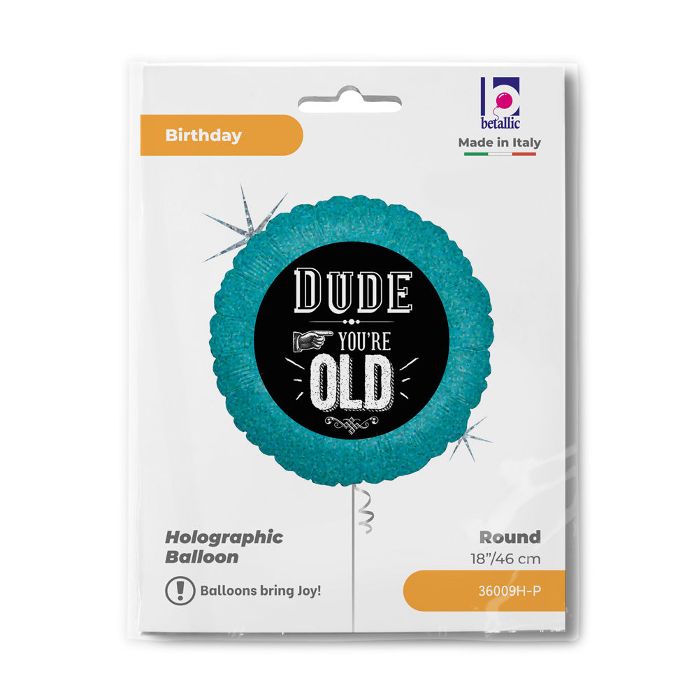 Dude You're Old