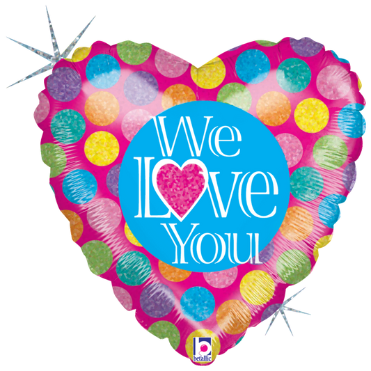 We Love You