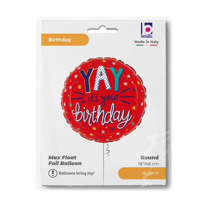 YAY it's your birthday - Foil Balloon