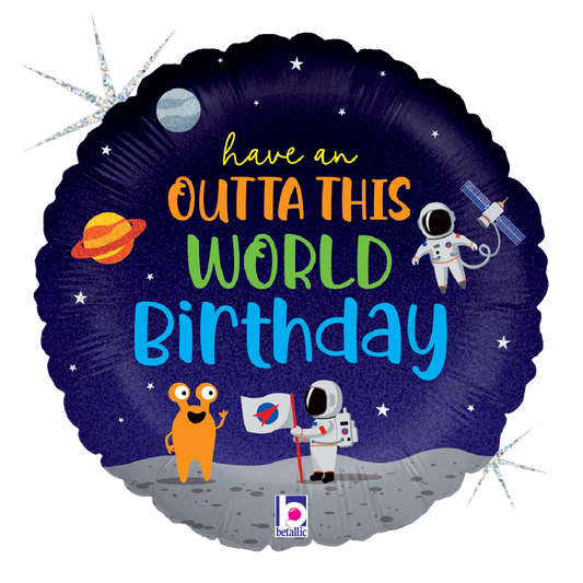 Happy Birthday - Outta this world