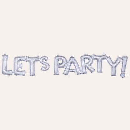 Let's Party! - Air - Filled Balloon Banner Phrase